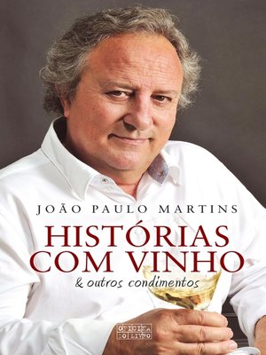cover image of Histórias com Vinho e Outros Condimentos